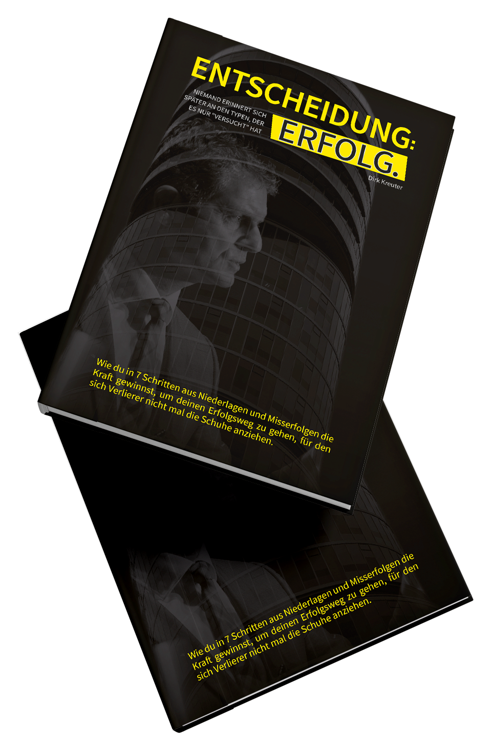 Buch: Entscheidung: Erfolg by Dirk Kreuter