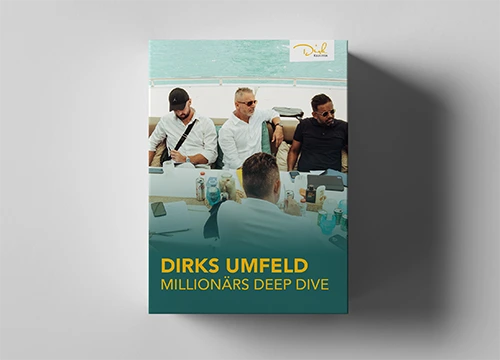 Onlinekurs: Dirks Umfeld - Millionärs Deep D﻿ive